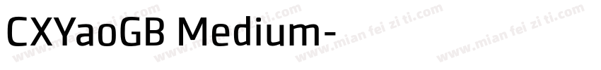 CXYaoGB Medium字体转换